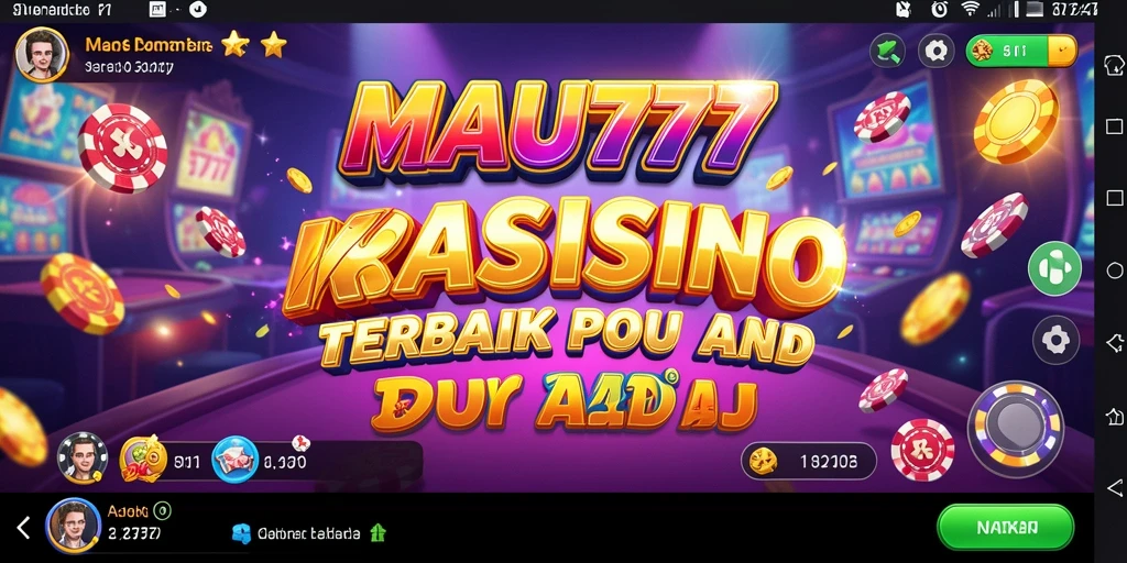 Tampilan fantastis gameplay Kasino MAU777 yang mendebarkan.